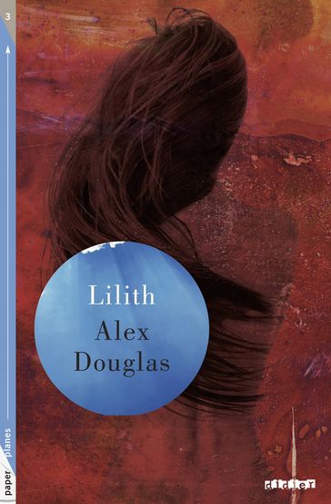 Lilith - Ebook - Alex Douglas