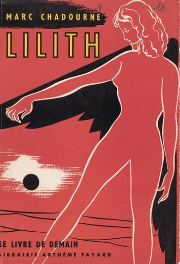 Lilith - Marc Chadourne