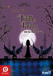 Lilith Parker 2: und der Kuss des Todes