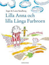 Lilla Anna och Lilla langa Farbrorn