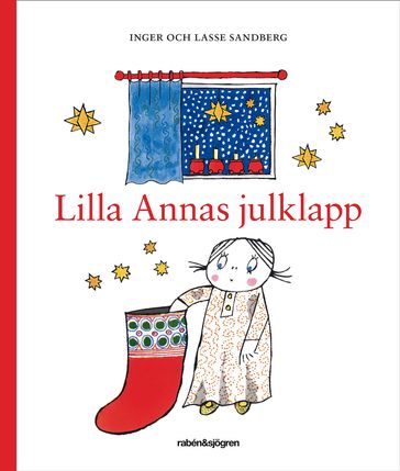 Lilla Annas Julklapp - Inger Sandberg