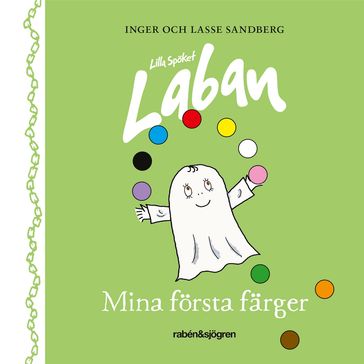 Lilla Spöket Laban  Mina första färger - Inger Sandberg