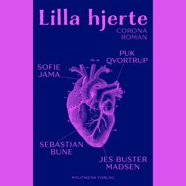 Lilla hjerte - Sebastian Bune - Sofie Jama - Jes Buster Madsen - Puk Qvortrup