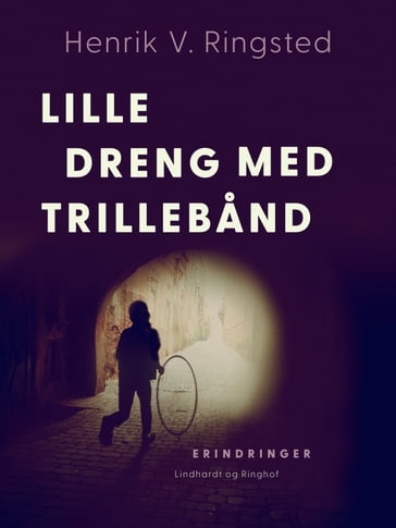 Lille dreng med trilleband - Henrik V. Ringsted