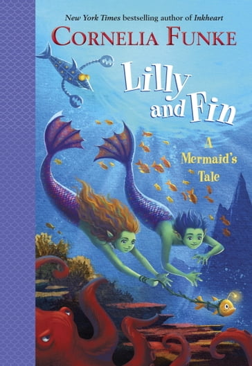 Lilly and Fin - Cornelia Funke
