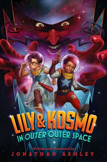 Lily & Kosmo in Outer Outer Space - Jonathan Ashley