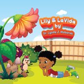 Lily & LaVida