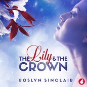 Lily and the Crown, The