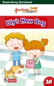 Lily s New Bag