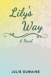 Lily s Way