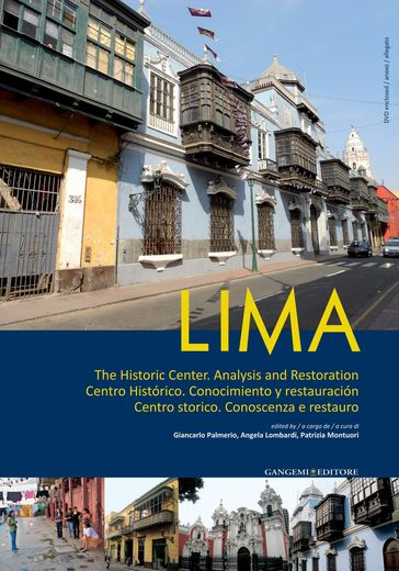 Lima  Centro storico. Conoscenza e restauro - AA.VV. Artisti Vari