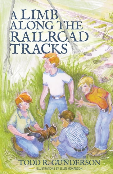 A Limb Along the Railroad Tracks - Todd R. Gunderson