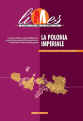 Limes. Rivista italiana di geopolitica (2023). 2: La Polonia imperiale