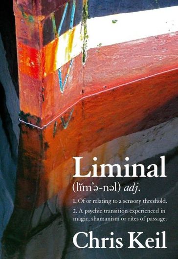 Liminal - Chris Keil