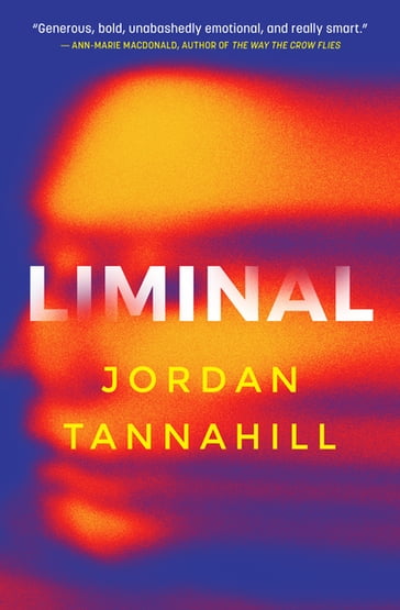 Liminal - Jordan Tannahill