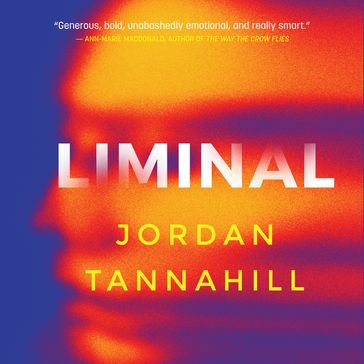 Liminal - Jordan Tannahill