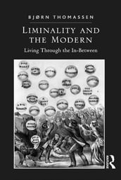 Liminality and the Modern