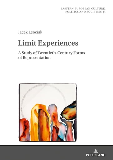 Limit Experiences - Irena Grudzinska-Gross - Jacek Leociak