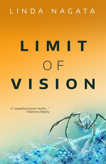 Limit of Vision - Linda Nagata