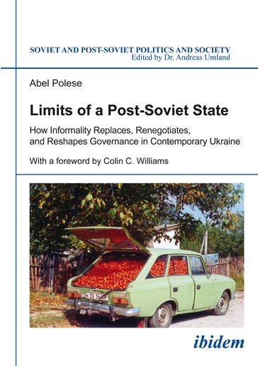 Limits of a Post-Soviet State - Abel Polese - Andreas Umland