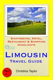 Limousin, France Travel Guide