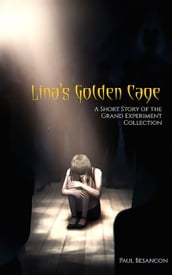 Lina s Golden Cage