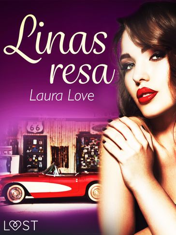 Linas resa - erotisk novell - Laura Love