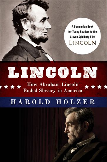 Lincoln - Harold Holzer