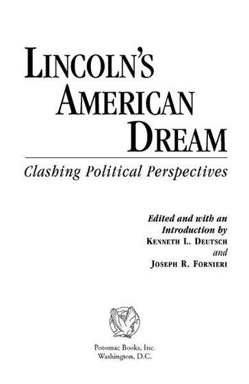 Lincoln's American Dream - Kenneth L. Deutsch - Joseph Fornieri