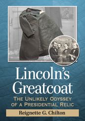 Lincoln s Greatcoat