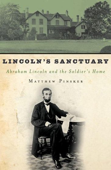 Lincoln's Sanctuary - Matthew Pinsker