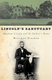 Lincoln s Sanctuary