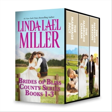 Linda Lael Miller Brides of Bliss County Series Books 1-3 - Linda Lael Miller