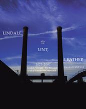 Lindale, Lint and Leather 1825-2001