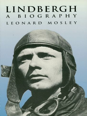 Lindbergh - Leonard Mosley