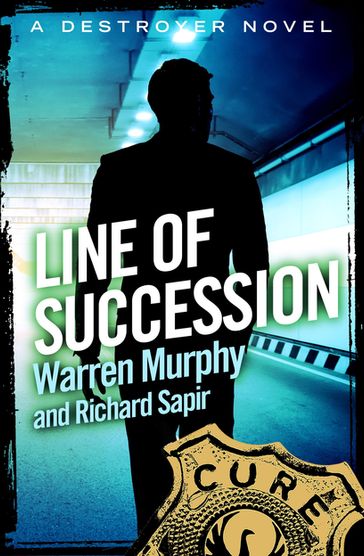 Line of Succession - Richard Sapir - Warren Murphy