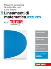 Lineamenti di matematica.azzurro. Per le Scuole superiori. Con e-book. Con Libro: Tutor. Vol. 5