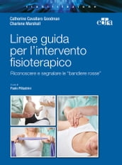 Linee guida per l intervento fisioterapico