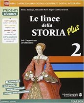 Linee della storia plus. Per la Scuola media. Con e-book. Con espansione online. Vol. 2