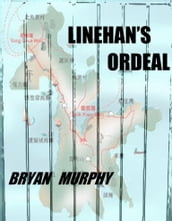 Linehan s Ordeal