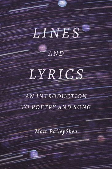 Lines and Lyrics - Matt BaileyShea