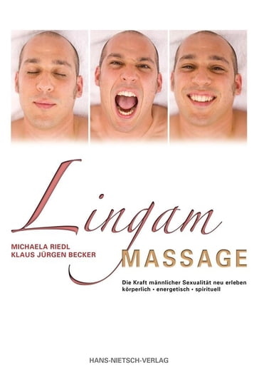 Lingam-Massage - Jurgen Becker - Michaela Riedl
