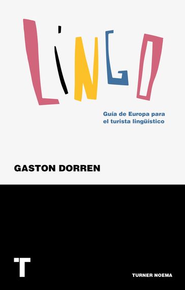 Lingo - Gaston Dorren - José C. Vales