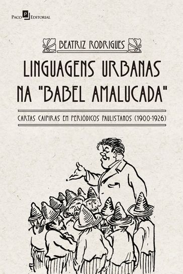 Linguagens urbanas na Babel amalucada - Beatriz Rodrigues