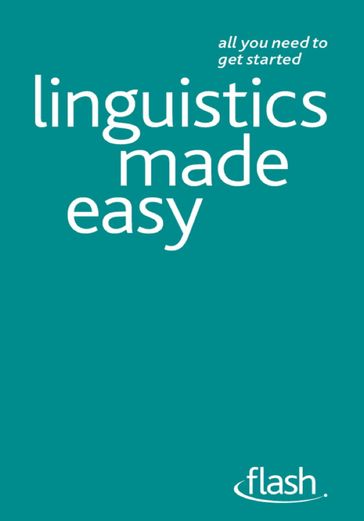 Linguistics Made Easy: Flash - Jean Aitchison