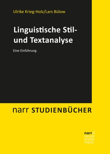 Linguistische Stil- und Textanalyse - Lars Bulow - Ulrike Krieg-Holz