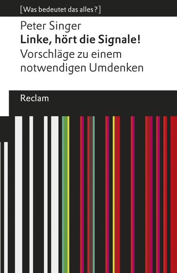 Linke, hört die Signale! - Peter Singer