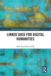 Linked Data for Digital Humanities