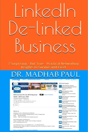 LinkedIn De-linked Business: 7 Surprising - But True - Practical Networking Insights to Survive and Excel - Dr. Madhab Paul