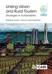 Linking Urban and Rural Tourism